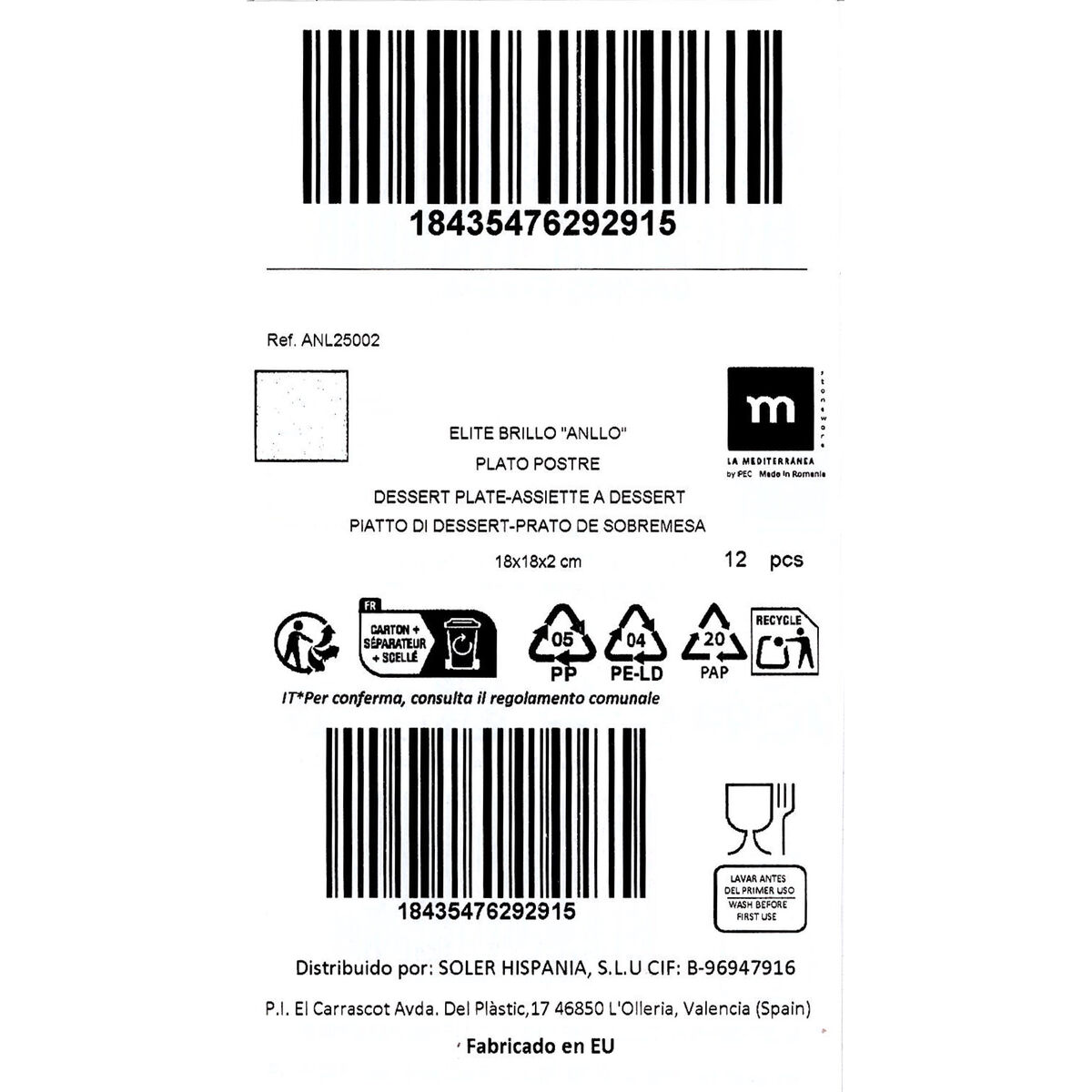 Plato de Postre La Mediterránea Anllo 18 x 18 x 2 cm (12 Unidades)