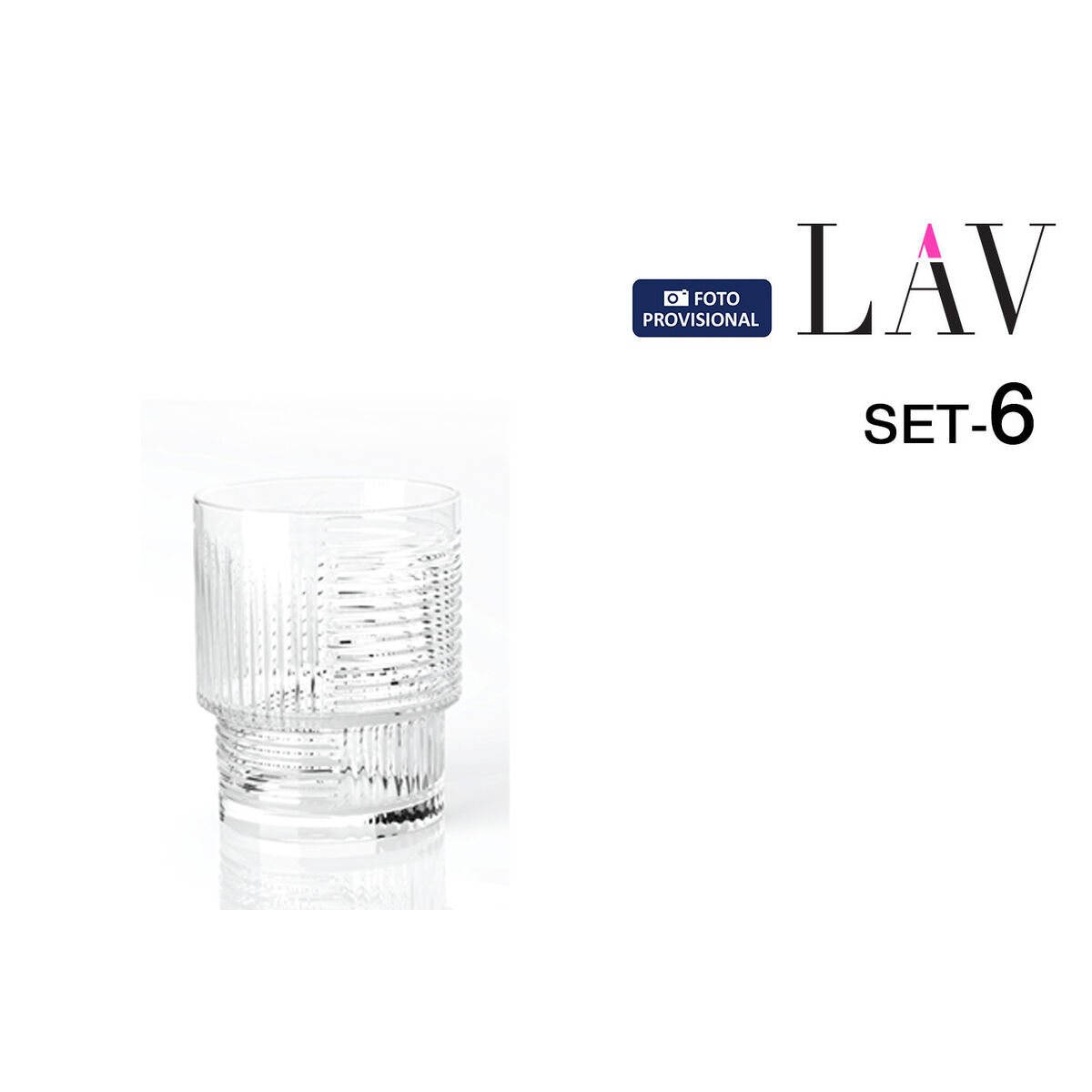 Set de Vasos LAV Helen 0,23 l 6 Piezas (8 Unidades)