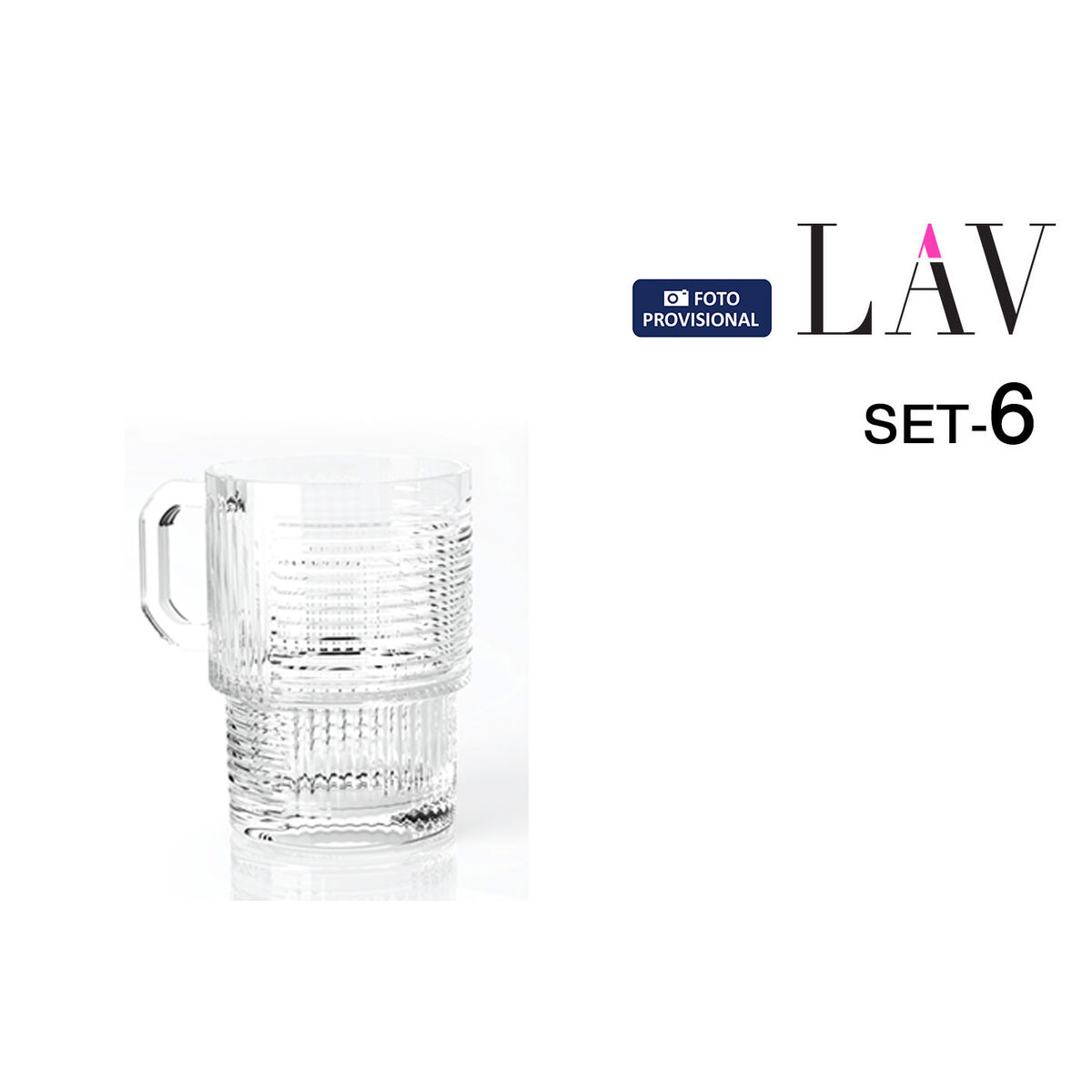 Set de Vasos LAV Helen 6 Piezas (8 Unidades)